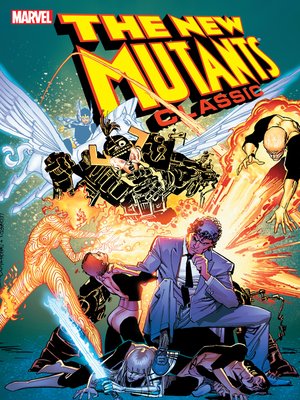 cover image of The New Mutants Classic (2006), Volume 5